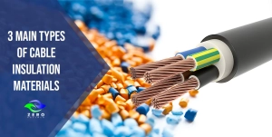 3 main types of cable insulation materials